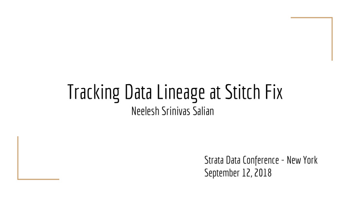tracking data lineage at stitch fix