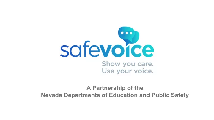a partnership of the nevada departments of education and