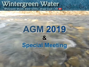 AGM 2019  &amp;  Special Meeting  &quot;Our mission is to  provide treated  water to its share