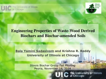 Engineering Properties of Waste-Wood Derived  Biochars and Biochar-amended Soils  Bala Yamini