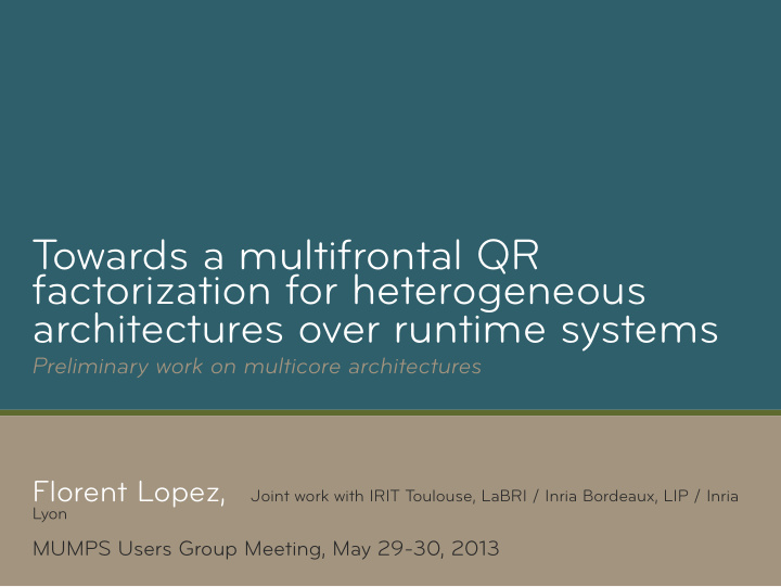 towards a multifrontal qr factorization for heterogeneous