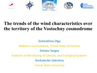 The trends of the wind characteristics over  the territory of the Vostochny cosmodrome  Zolotukhina