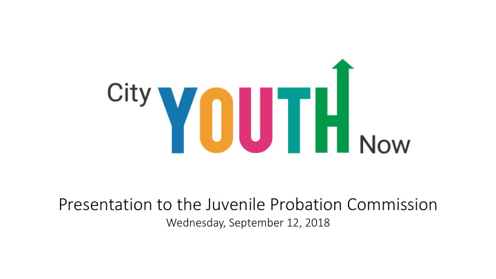 presentation to the juvenile probation commission