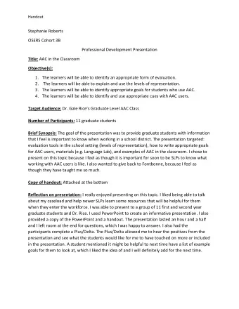 Stephanie Roberts  OSERS Cohort 3B  Professional Development Presentation Title: AAC in the