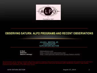 JULIUS L. BENTON, JR. COORDINATOR  ALPO SATURN SECTION  E-Mail:  jlbaina@msn.com  Website: