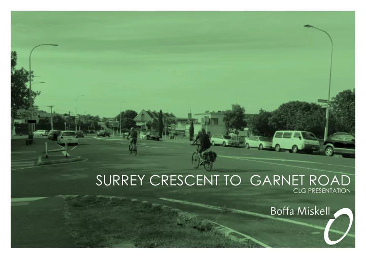 surrey crescent to garnet road