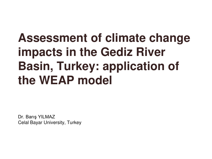 impacts in the gediz river