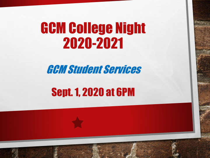 gcm college night