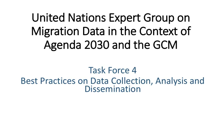 united nations expert group on migration data in the