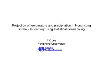 Projection of temperature and precipitation in Hong Kong  in the 21st century using statistical