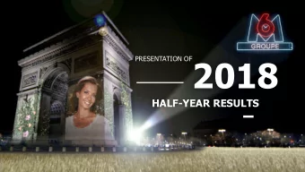 2018  HALF-YEAR RESULTS  DISCLAIMER  STATEMENTS  CONTAINED  IN  THIS  DOCUMENT,  THE CONTENT OF