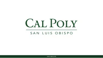 www.calpoly.edu  MASTER PLAN STATUS  WE ARE HERE  FALL 2016  SPRING 2017  www.calpoly.edu  2 MASTER