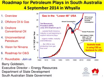 4 September 2014 in Whyalla  30  Gas in the  Lower 48 USA  1. Overview  2013 annual