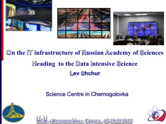 n the  infrastructure of ussian cademy of ciences eading  to the ata ntensive cience ev hchur