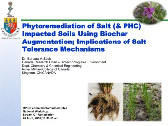 Phytoremediation of Salt (&amp; PHC)  Phytoremediation of Salt (&amp; PHC)  Impacted Soils Using