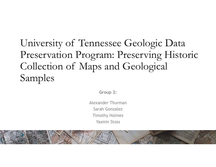 university of tennessee geologic data preservation