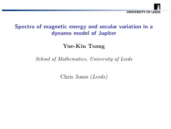 Spectra of magnetic energy and secular variation in a  dynamo model of Jupiter  Yue-Kin Tsang