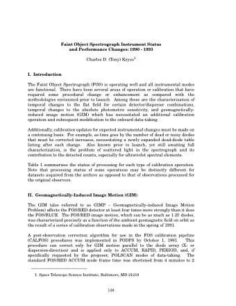 Faint Object Spectrograph Instrument Status  and Performance Changes: 1990 - 1993 Charles D. (Tony)