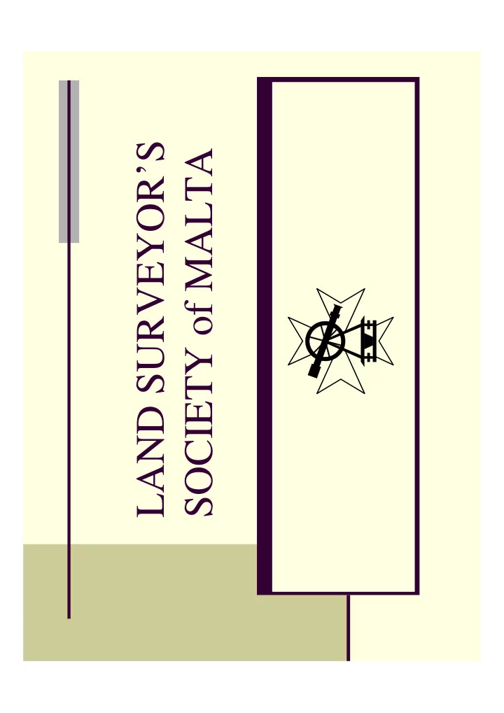 land surveyor s society of malta land surveying in malta