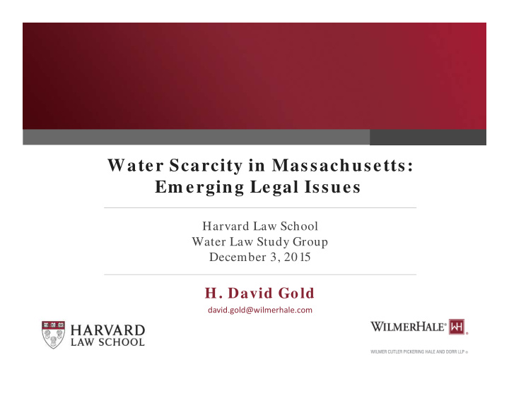 water scarcity in massachusetts em erging legal issues