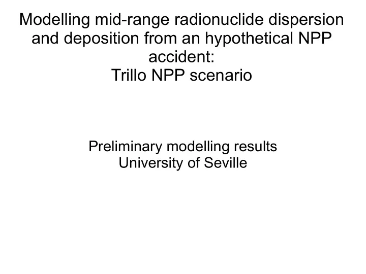 modelling mid range radionuclide dispersion and