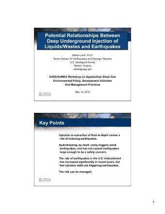Potential Relationships Between  Deep Underground Injection of  Liquids/Wastes and Earthquakes