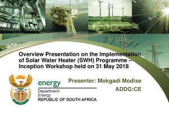 Inception Workshop held on 31 May 2018  Presenter: Mokgadi Modise  ADDG:CE PRESENTATION OUTLINE