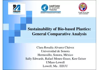 Sustainability of Bio-based Plastics:  y  General Comparative Analysis  Cl  Clara Rosala Alvarez
