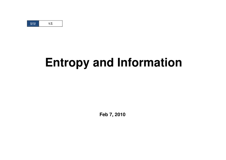 entropy and information entropy and information