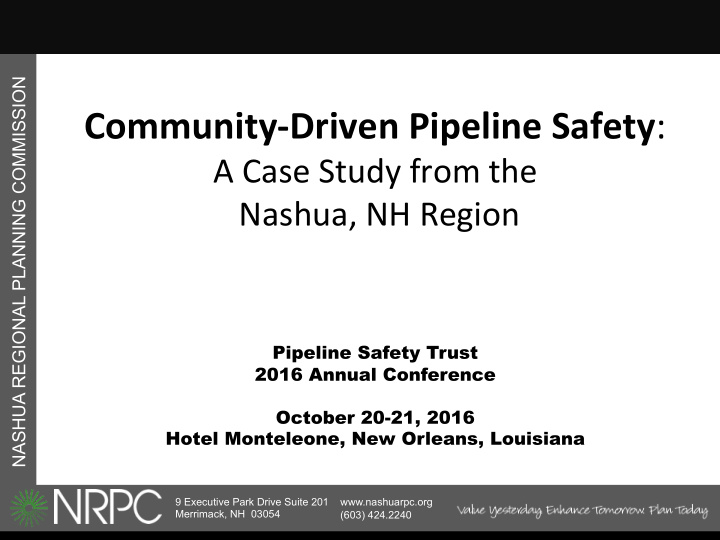 community driven pipeline safety