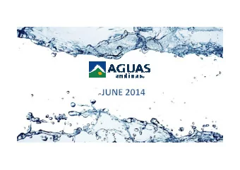 2  AGUAS ANDINAS  FINANCIAL HIGHLIHGTS (millions of USD)  Leading Water Utility  5.3% CAGR Largest