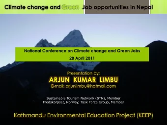 ARJUN  KUMAR  LIMBU  E-mail: arjunlimbu@hotmail.com  Sustainable Tourism Network (STN), Member