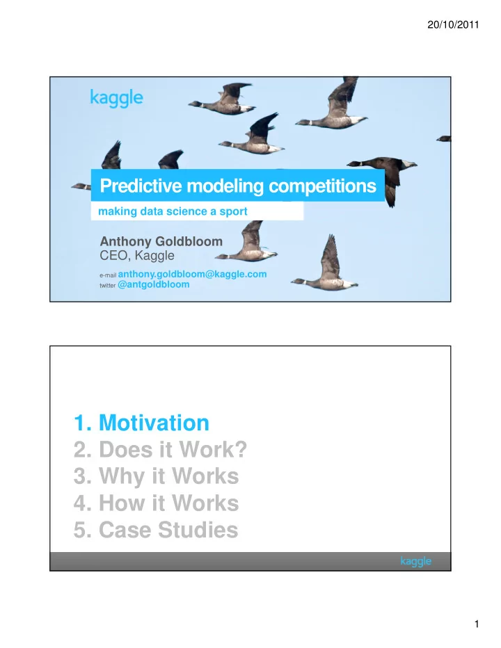 1 motivation 2 does it work 3 why it works 4 how it works