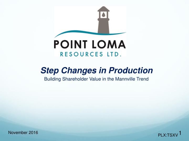 step changes in production