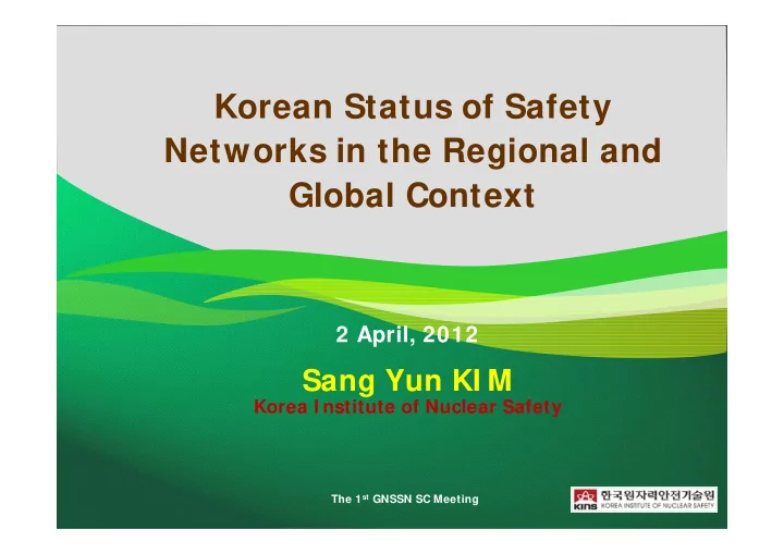 korean status of safety networks in the regional and