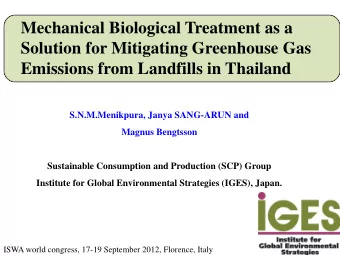 Mechanical Biological Treatment as a  Solution for Mitigating Greenhouse Gas Emissions from