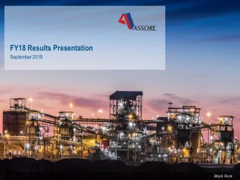FY18 Results Presentation  September 2018  Black Rock  Assore Executive Team  Charles Walters