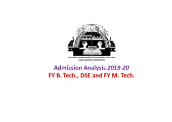 Admission Analysis 2019-20  FY B. Tech., DSE and FY M. Tech.  F.Y. B. Tech. Cutoff 2019-20