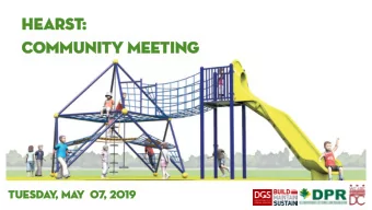 HEARS  HE  ARST:  :  Communit  ommunity Meeting  y Meeting  TUESd  TUESda  y  , M  , MA  Y  0  Y