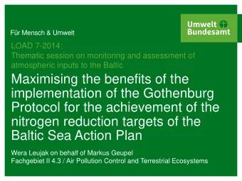 Maximising the benefits of the  implementation of the Gothenburg  Protocol for the achievement of