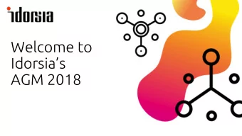 Welcome to  Idorsias  AGM 2018  Meeting structure  1  Opening Remarks  Jean-Pierre Garnier,