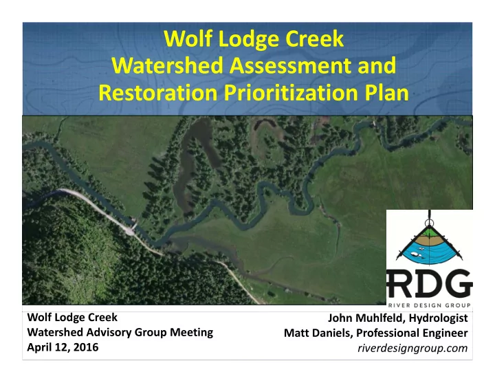 wolf lodge creek watershed assessment and watershed