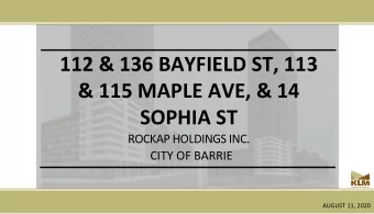 112 &amp; 136 BAYFIELD ST, 113  &amp; 115 MAPLE AVE, &amp; 14  SOPHIA ST  ROCKAP HOLDINGS INC.