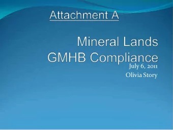 July 6, 2011  Olivia Story  Legislative and Challenge Background  September 7, 2010  BoCC