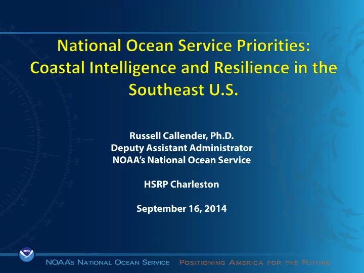 russell callender ph d deputy assistant administrator