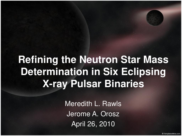 refining the neutron star mass