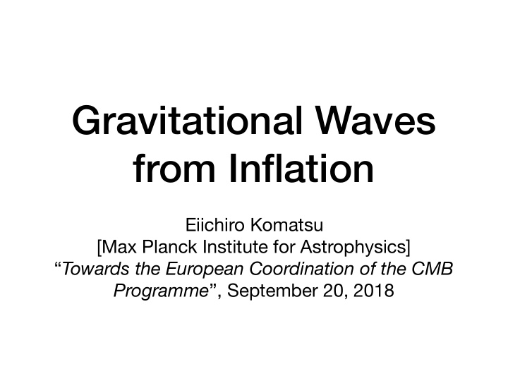 gravitational waves from inflation