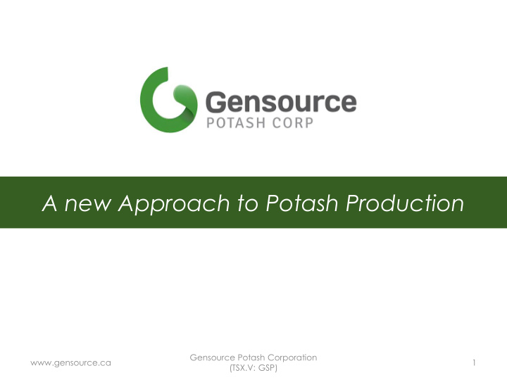 a new approach to potash production