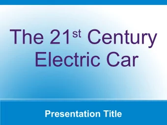 The 21 st Century  Electric Car  Presentation Title  Al Lococo  First converted a 1972 Datsun