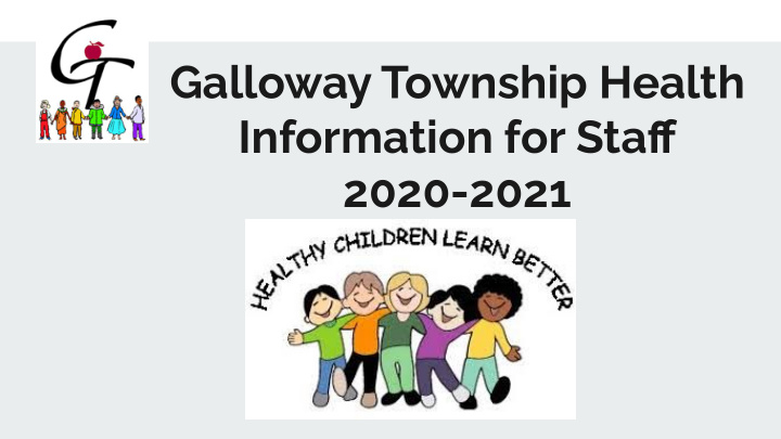 galloway township health information for staff 2020 2021